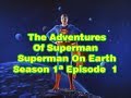 Adventures Of Superman - Superman On Earth