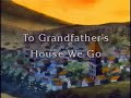 David de Kabouter - To Grandfathers House We Go