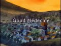 David de Kabouter - Good Medicine